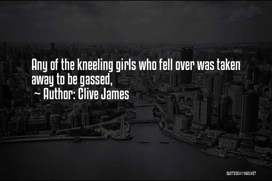 Gassed Up Quotes By Clive James