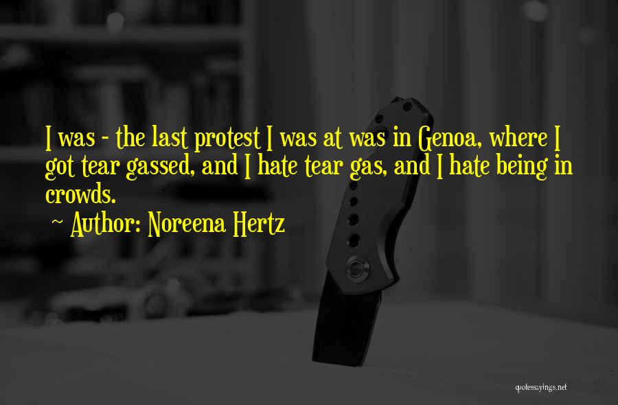 Gassed Up Quotes By Noreena Hertz