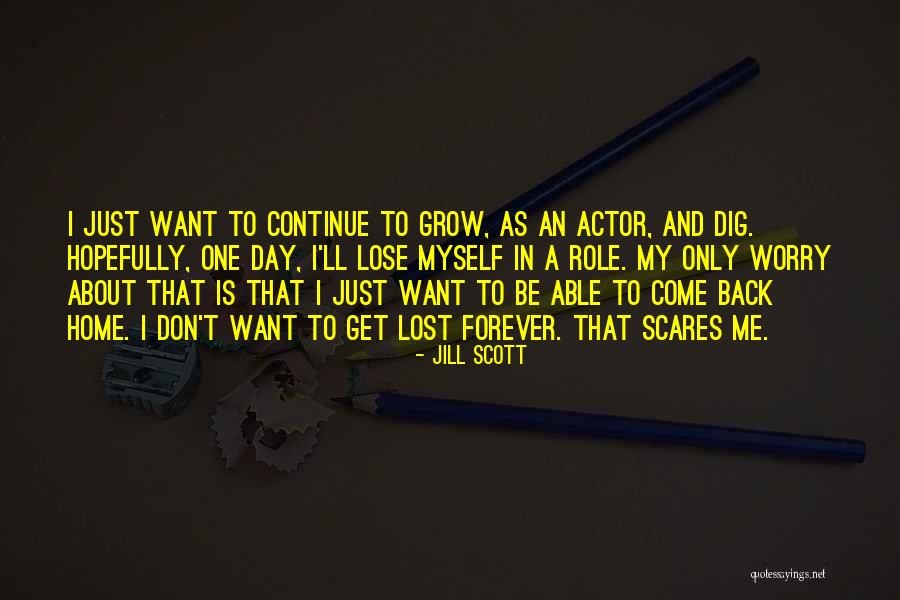 Gassen Company Quotes By Jill Scott Gassen Company Quotes By Jill Scott