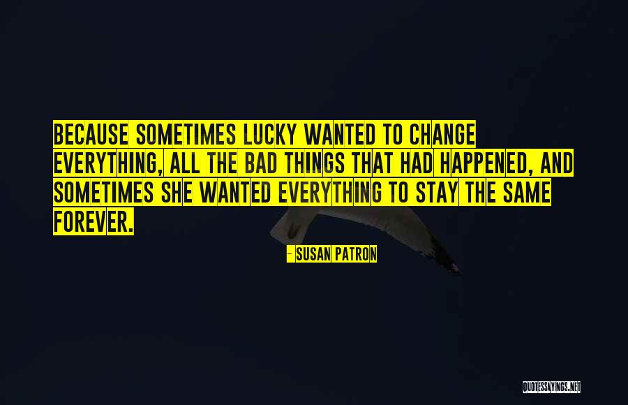 Gassers Quotes By Susan Patron Gassers Quotes By Susan Patron