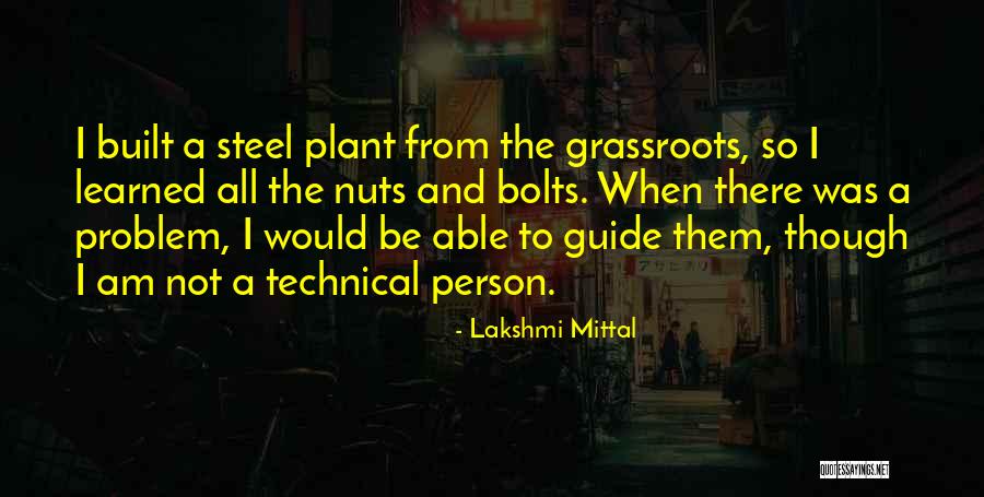 Gassert Construction Quotes By Lakshmi Mittal Gassert Construction Quotes By Lakshmi Mittal