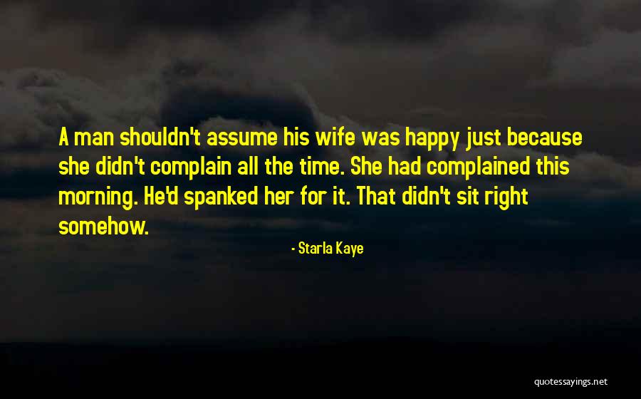 Gassert Daniel Quotes By Starla Kaye Gassert Daniel Quotes By Starla Kaye
