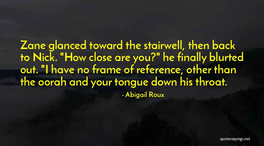 Gassire Lute Quotes By Abigail Roux Gassire Lute Quotes By Abigail Roux