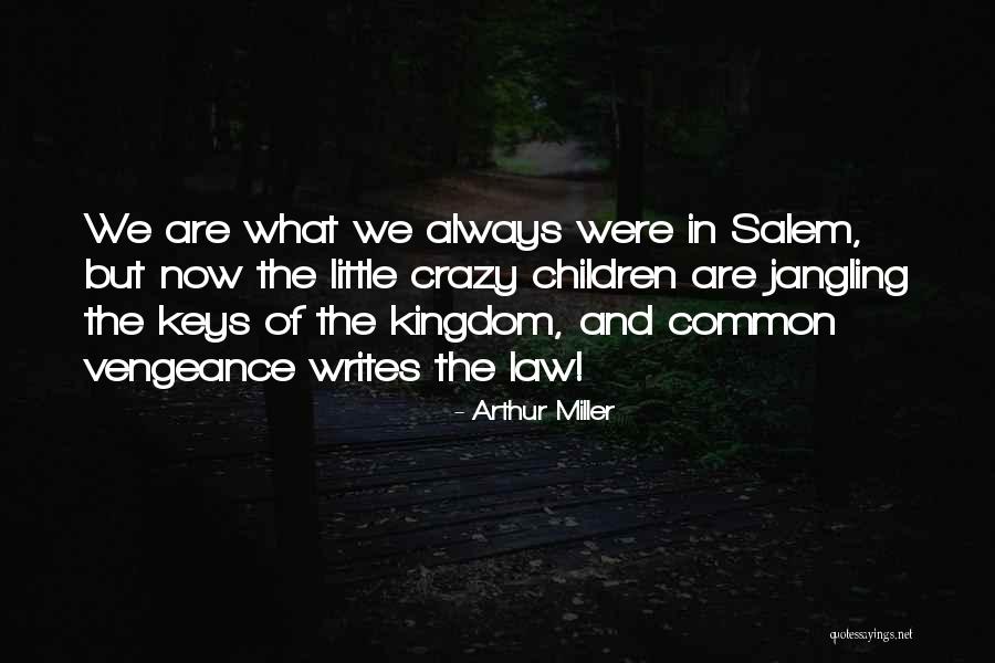 Gassot Tefillin Quotes By Arthur Miller Gassot Tefillin Quotes By Arthur Miller