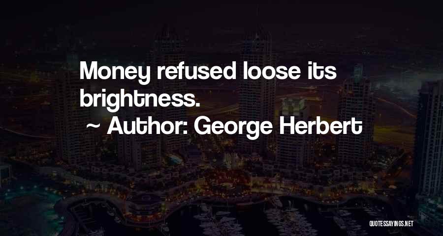 Gastador Quotes By George Herbert