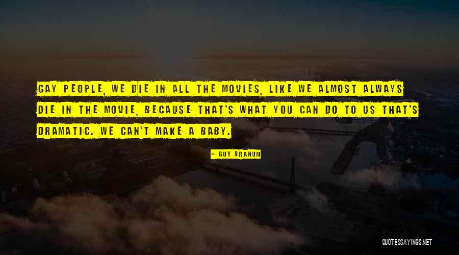 Gastaldi Usa Quotes By Guy Branum Gastaldi Usa Quotes By Guy Branum