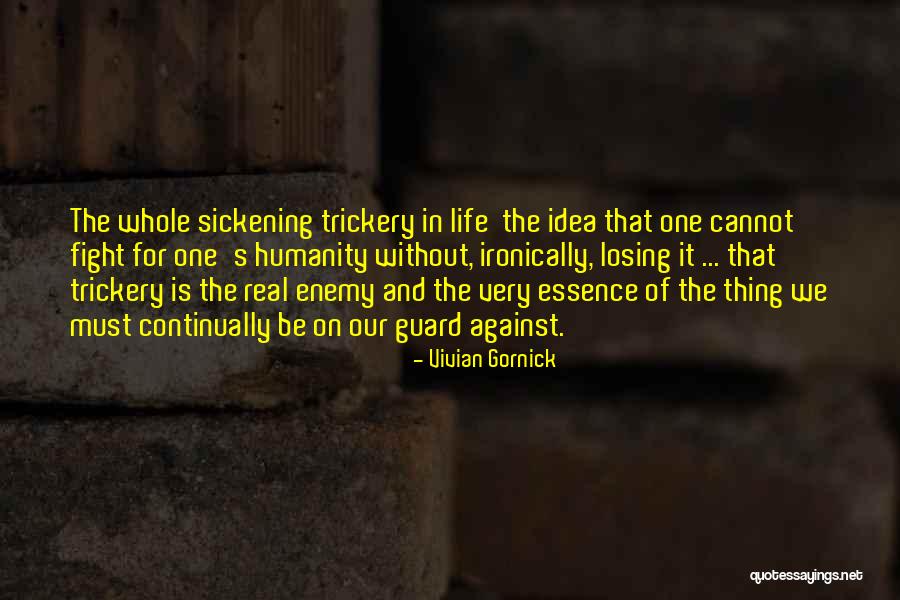 Gastaldo Concrete Quotes By Vivian Gornick Gastaldo Concrete Quotes By Vivian Gornick