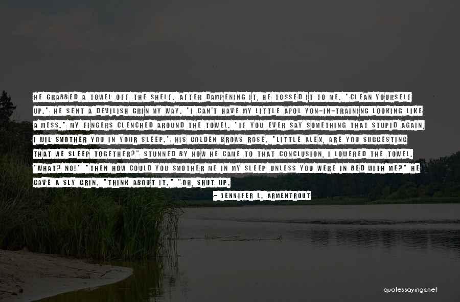Gastamos Mucha Quotes By Jennifer L. Armentrout Gastamos Mucha Quotes By Jennifer L. Armentrout