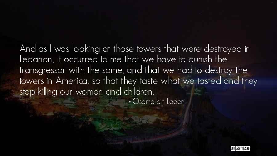 Gastarlas Quotes By Osama Bin Laden Gastarlas Quotes By Osama Bin Laden