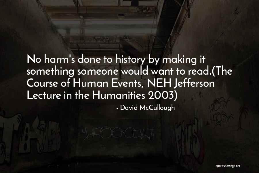 Gastaut Beauty Quotes By David McCullough Gastaut Beauty Quotes By David McCullough
