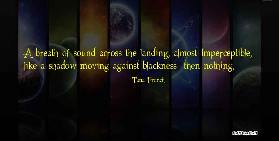 Gastaut Beauty Quotes By Tana French Gastaut Beauty Quotes By Tana French