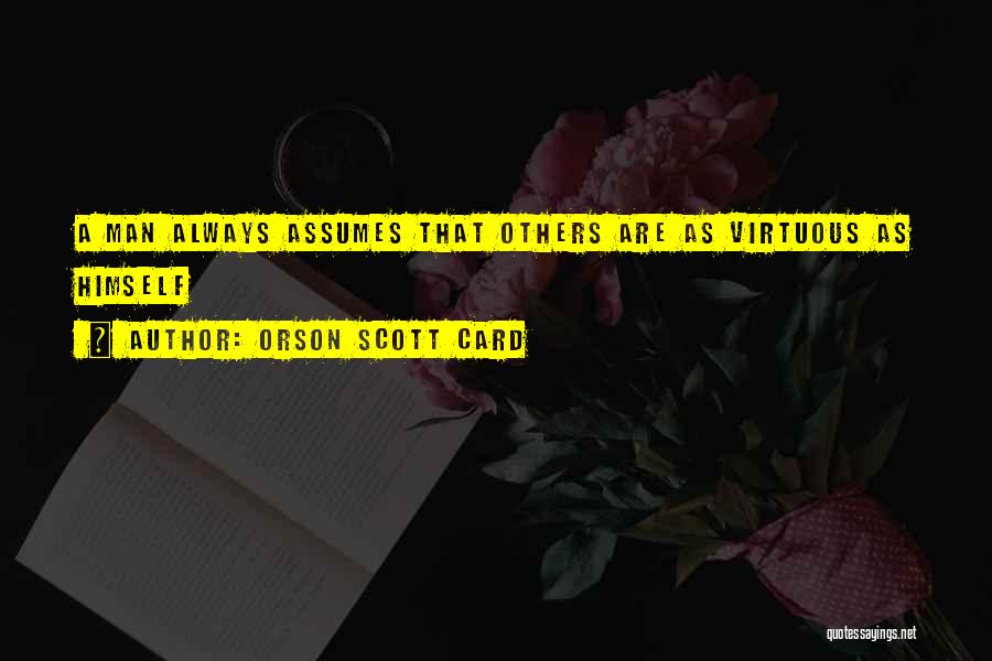 Gastell Md Quotes By Orson Scott Card