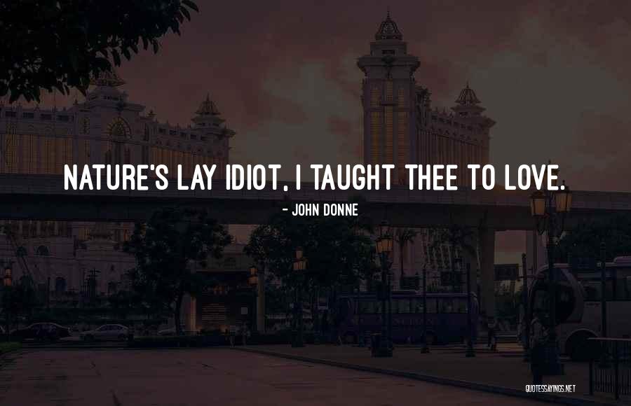 Gastinger Architects Quotes By John Donne Gastinger Architects Quotes By John Donne