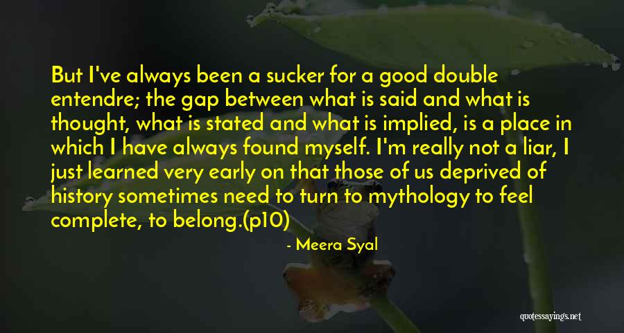 Gastinger Architects Quotes By Meera Syal Gastinger Architects Quotes By Meera Syal