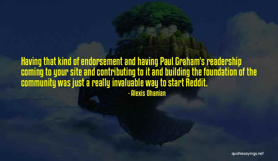 Gastinger Walker Quotes By Alexis Ohanian Gastinger Walker Quotes By Alexis Ohanian