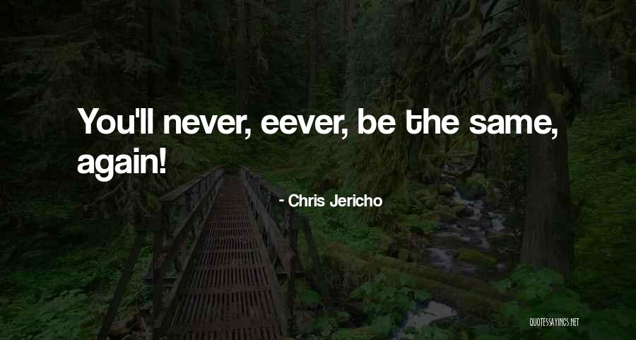 Gastly Shiny Quotes By Chris Jericho Gastly Shiny Quotes By Chris Jericho