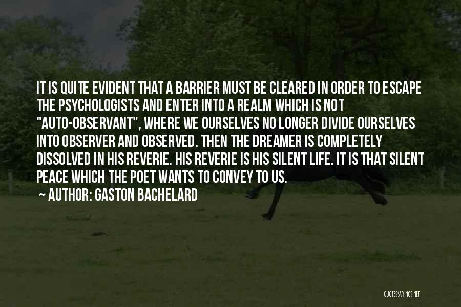 Gaston Bachelard Quotes 1045984