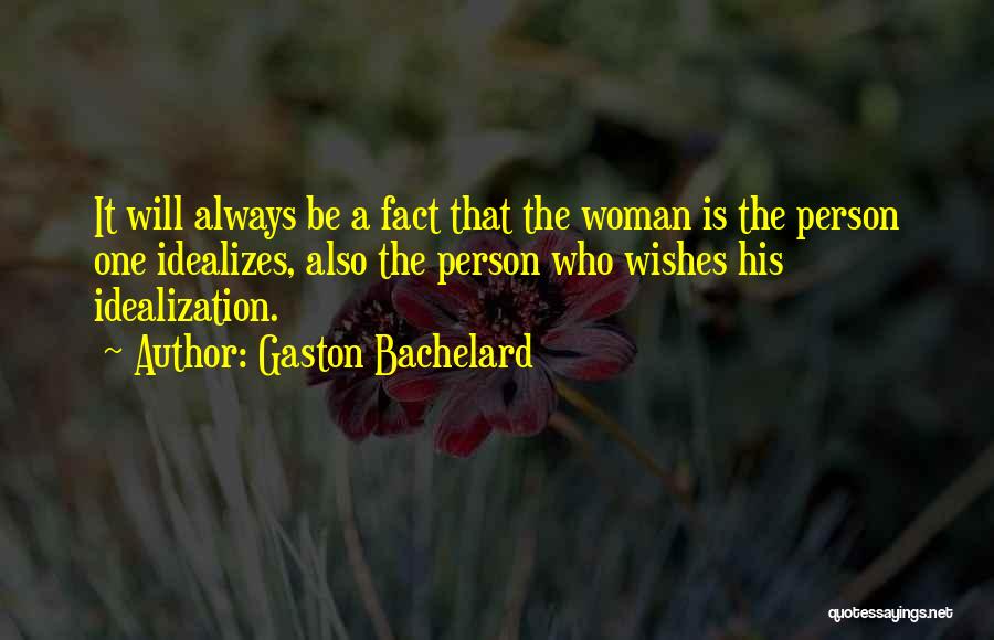 Gaston Bachelard Quotes 131361