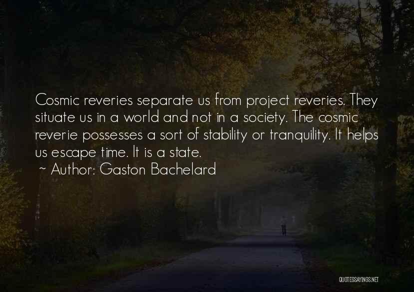 Gaston Bachelard Quotes 138786