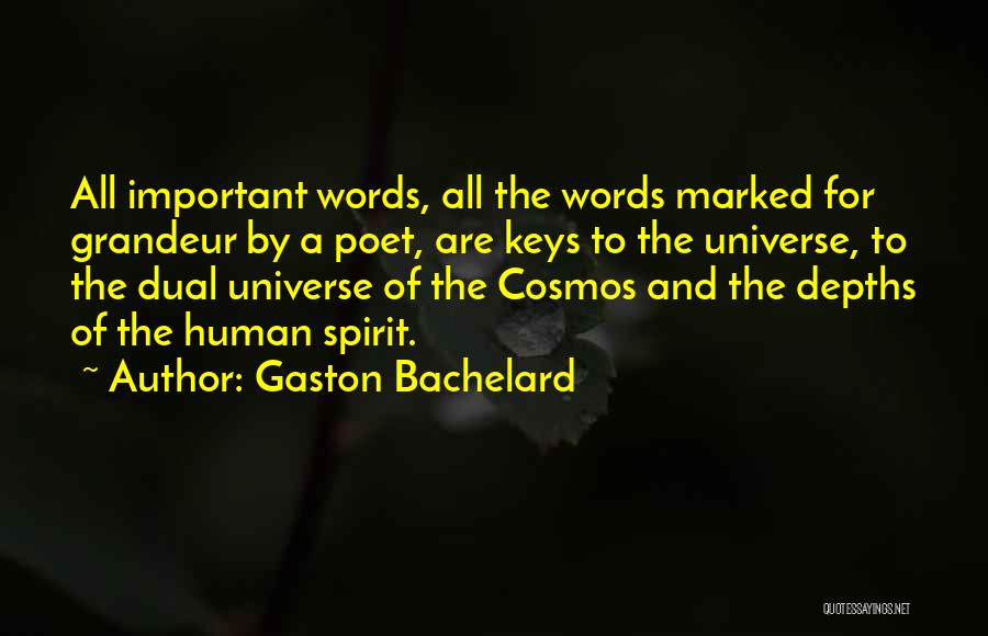 Gaston Bachelard Quotes 1570995