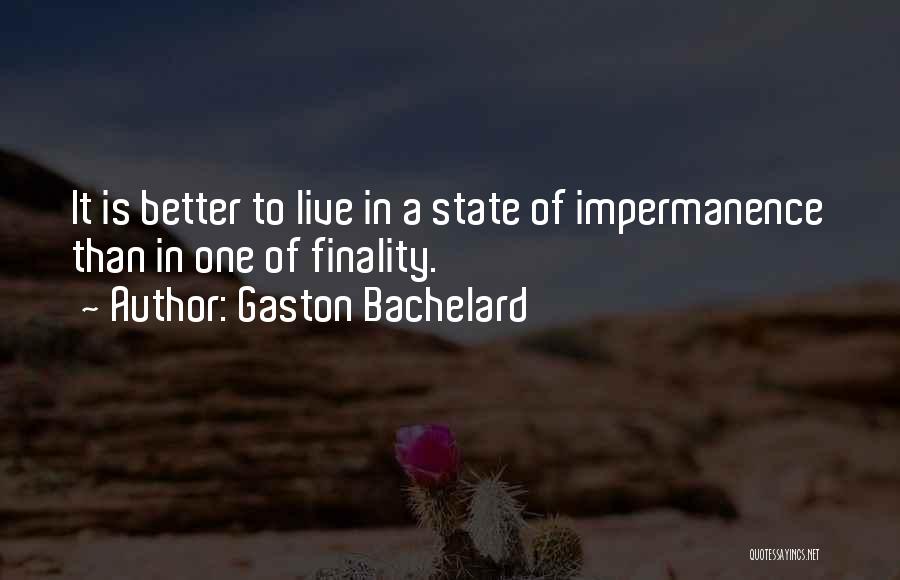 Gaston Bachelard Quotes 1581362