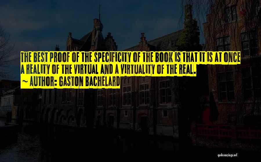Gaston Bachelard Quotes 1843691