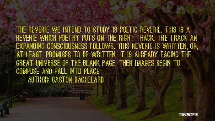 Gaston Bachelard Quotes 283167