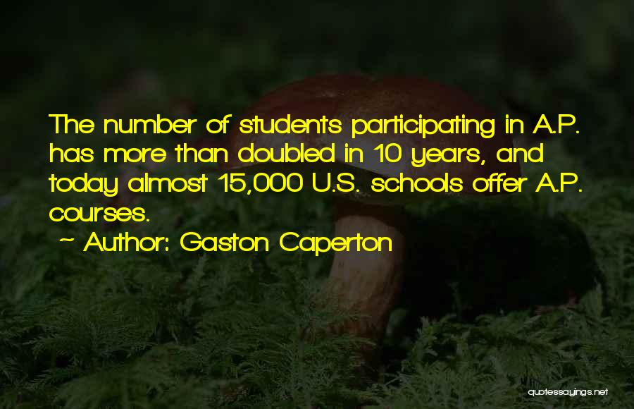 Gaston Caperton Quotes 1571474
