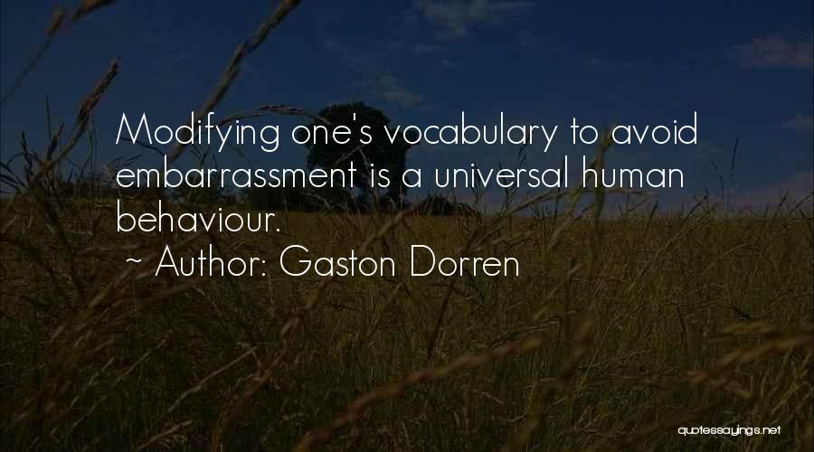 Gaston Dorren Quotes 1421308