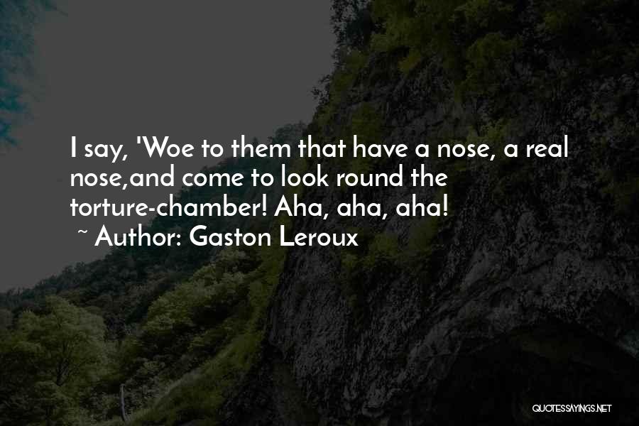 Gaston Leroux Quotes 1086526