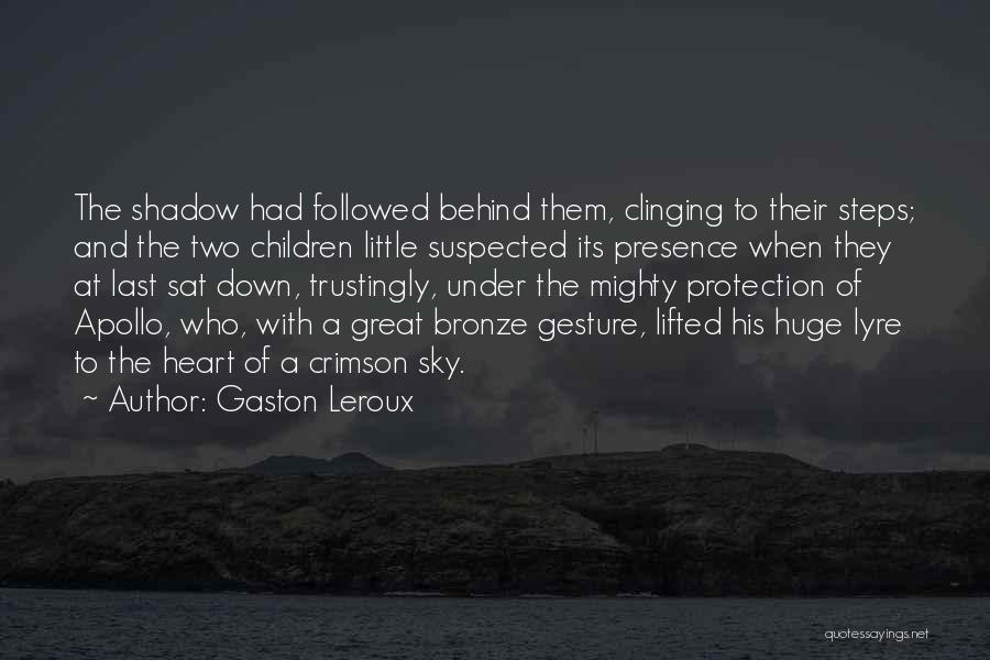 Gaston Leroux Quotes 1908664