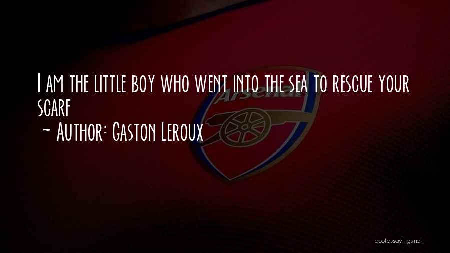 Gaston Leroux Quotes 591730