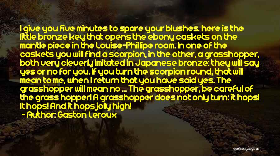 Gaston Leroux Quotes 750233