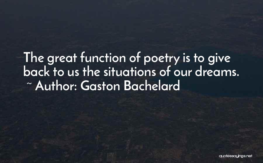 Gaston Quotes By Gaston Bachelard