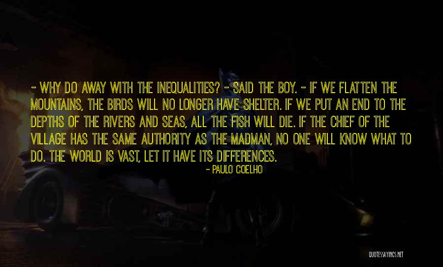 Gastons White River Resort Quotes By Paulo Coelho Gastons White River Resort Quotes By Paulo Coelho