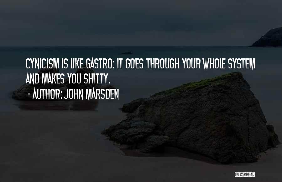 Gastro Quotes By John Marsden