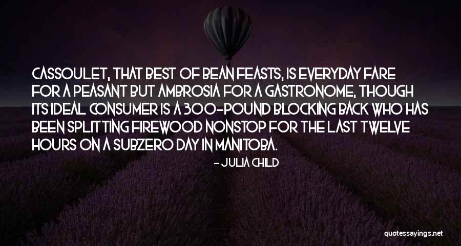 Gastronome Quotes By Julia Child Gastronome Quotes By Julia Child