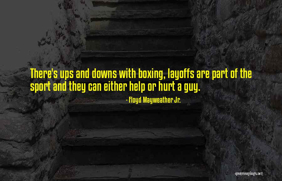 Gastronomic Synonym Quotes By Floyd Mayweather Jr. Gastronomic Synonym Quotes By Floyd Mayweather Jr.