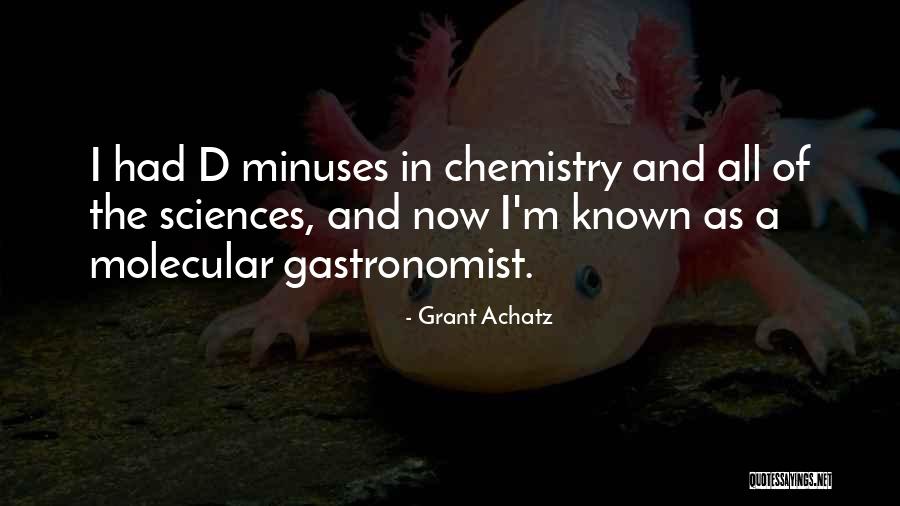 Gastronomist Quotes By Grant Achatz Gastronomist Quotes By Grant Achatz