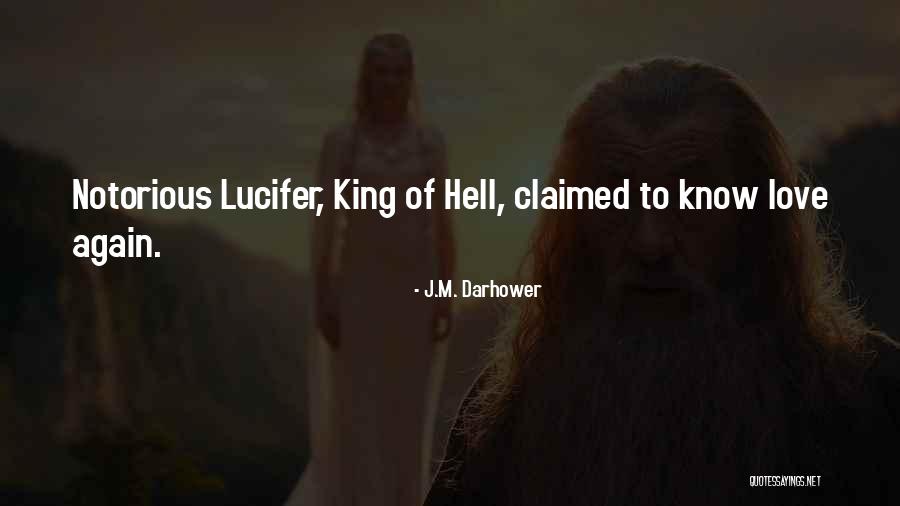 Gatal Gatal Quotes By J.M. Darhower