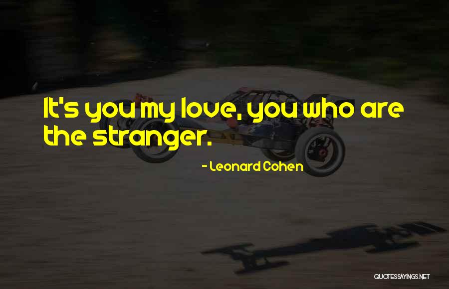 Gatas In English Quotes By Leonard Cohen Gatas In English Quotes By Leonard Cohen