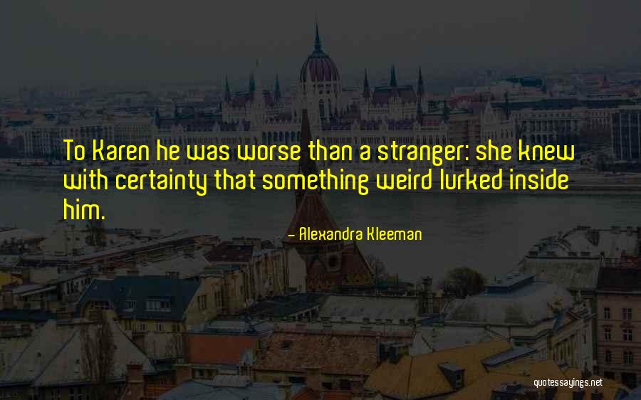 Gateau Breton Quotes By Alexandra Kleeman Gateau Breton Quotes By Alexandra Kleeman