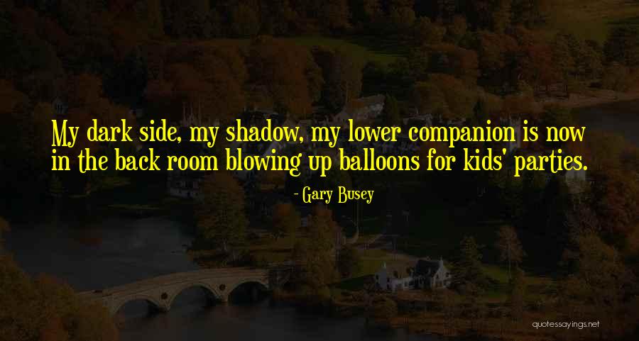 Gatecrasher Wet Quotes By Gary Busey Gatecrasher Wet Quotes By Gary Busey