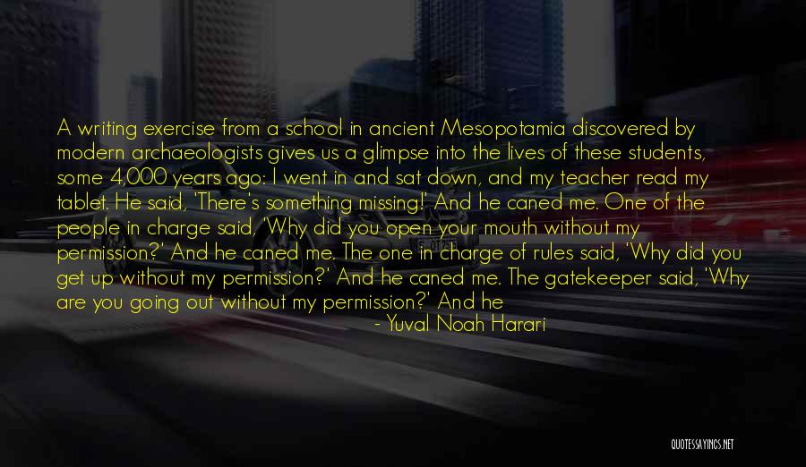 Gatekeeper Quotes By Yuval Noah Harari Gatekeeper Quotes By Yuval Noah Harari