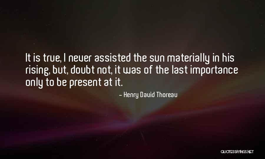 Gatekeepers Baby Quotes By Henry David Thoreau Gatekeepers Baby Quotes By Henry David Thoreau