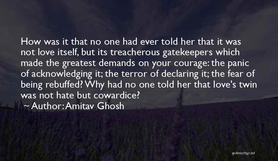 Gatekeepers Quotes By Amitav Ghosh