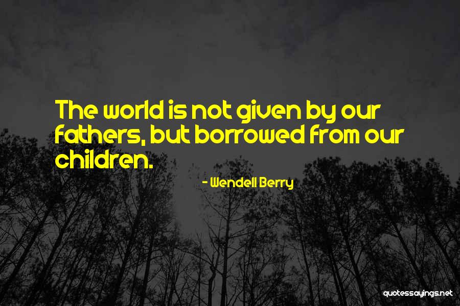 Gately Funeral Quotes By Wendell Berry Gately Funeral Quotes By Wendell Berry