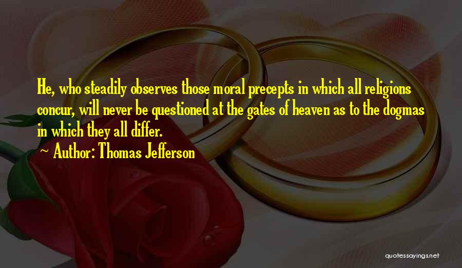 Gates Of Heaven Quotes By Thomas Jefferson