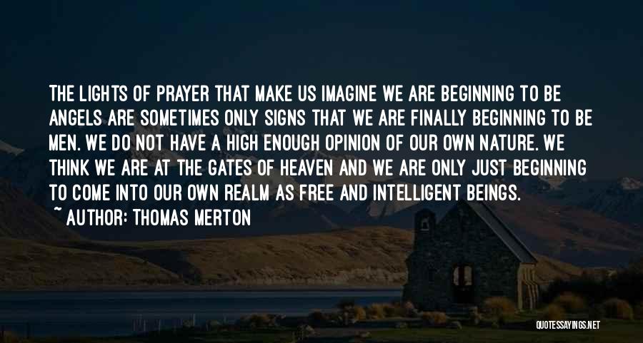 Gates Of Heaven Quotes By Thomas Merton