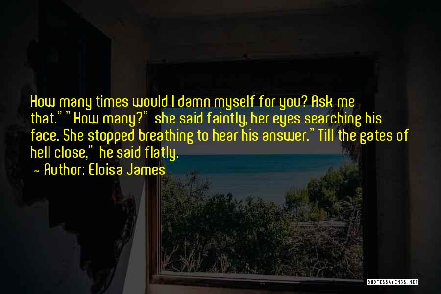 Gates Of Hell Quotes By Eloisa James